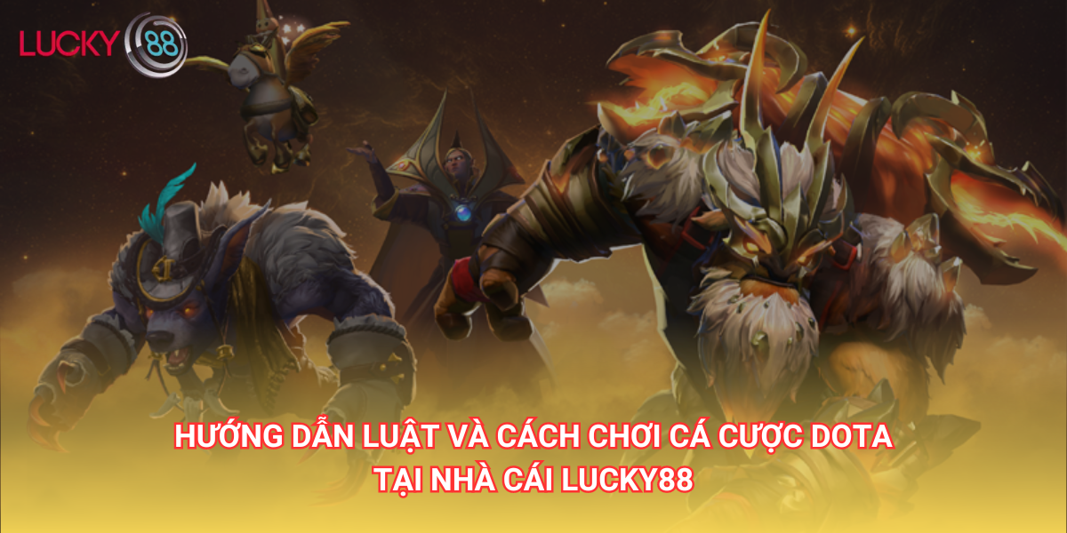 Game Dota 2 - Một trong những tựa game esport hấp dẫn nhất thế giới